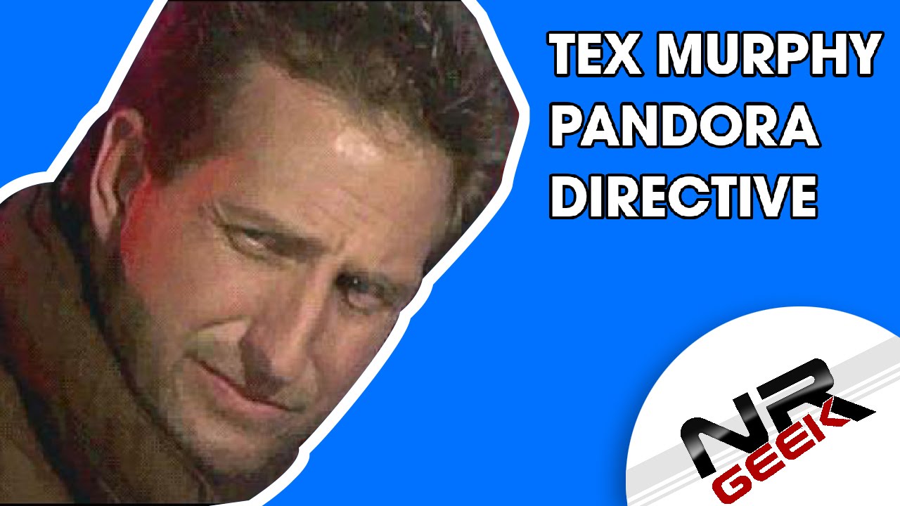 Tex Murphy - Pandora Directive - To bylo grane #50 (Stare Retro Gry)