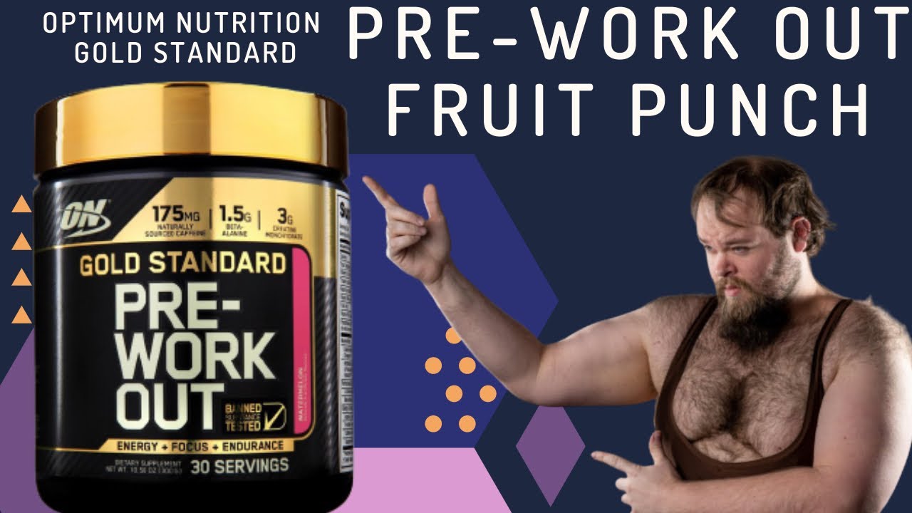 Optimum Nutrition Gold Standard Pre-Workout&trade; FRUIT PUNCH Review