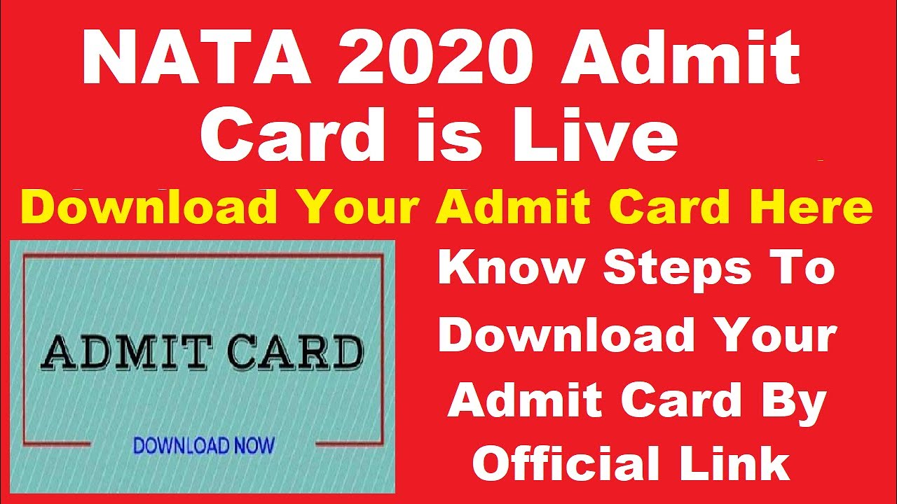 NATA 2020 2nd Session Admit Card is Live (Released) - Download NATA Admit Card Here By Official Link