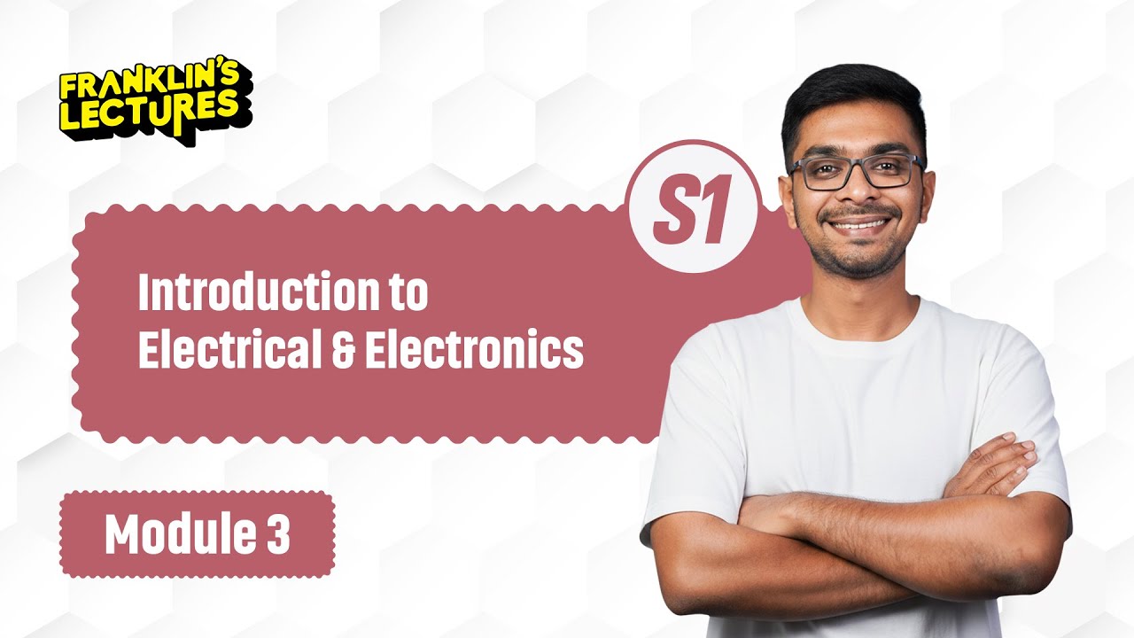 Introduction to Electrical & Electronics | Important Questions | Franklin's lectures | KTU