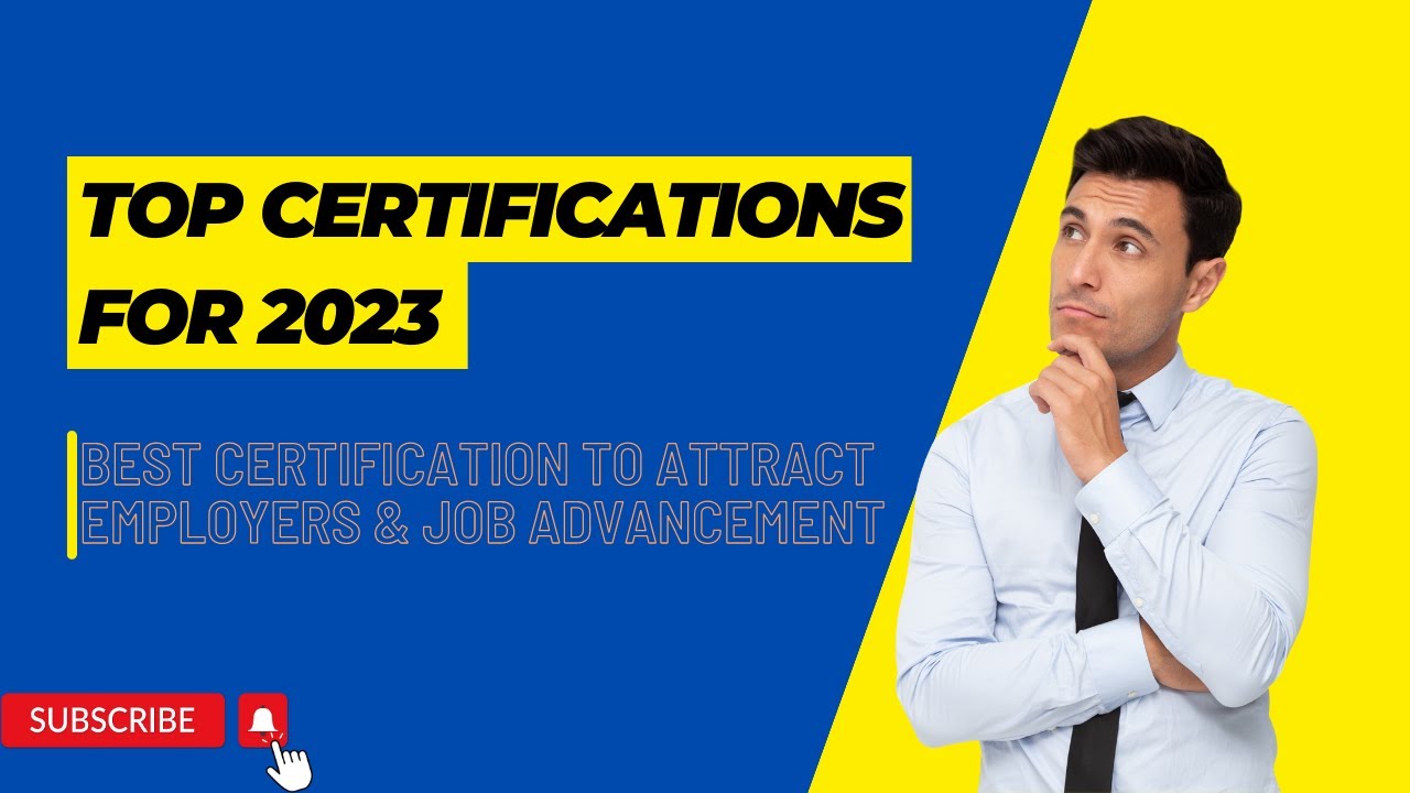 Unwrap The Secrets To Your Dream Job: The Top Certifications For 2023
