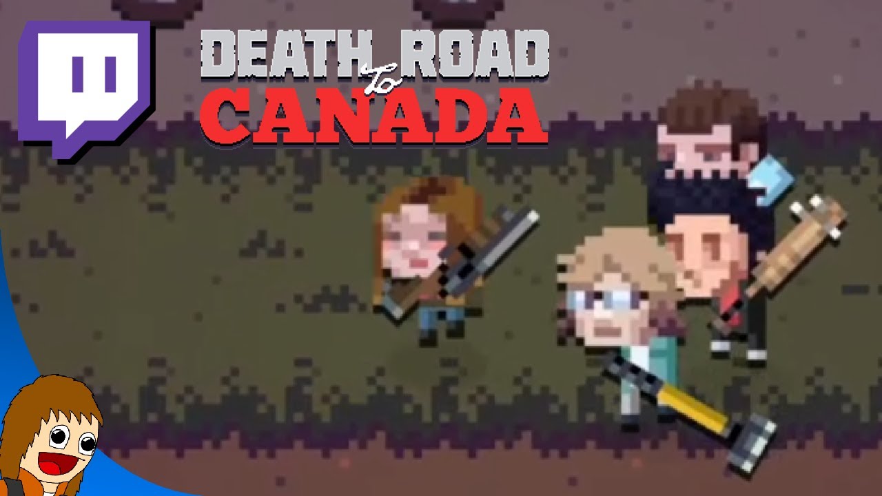 THE LONG AND DIFFICULT ROAD | Death Road To Canada
