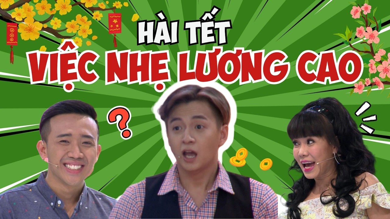 Trấn Thành giới thiệu VIỆC NHẸ LƯƠNG CAO khiến Việt Hương HÁ HỐC MỒM