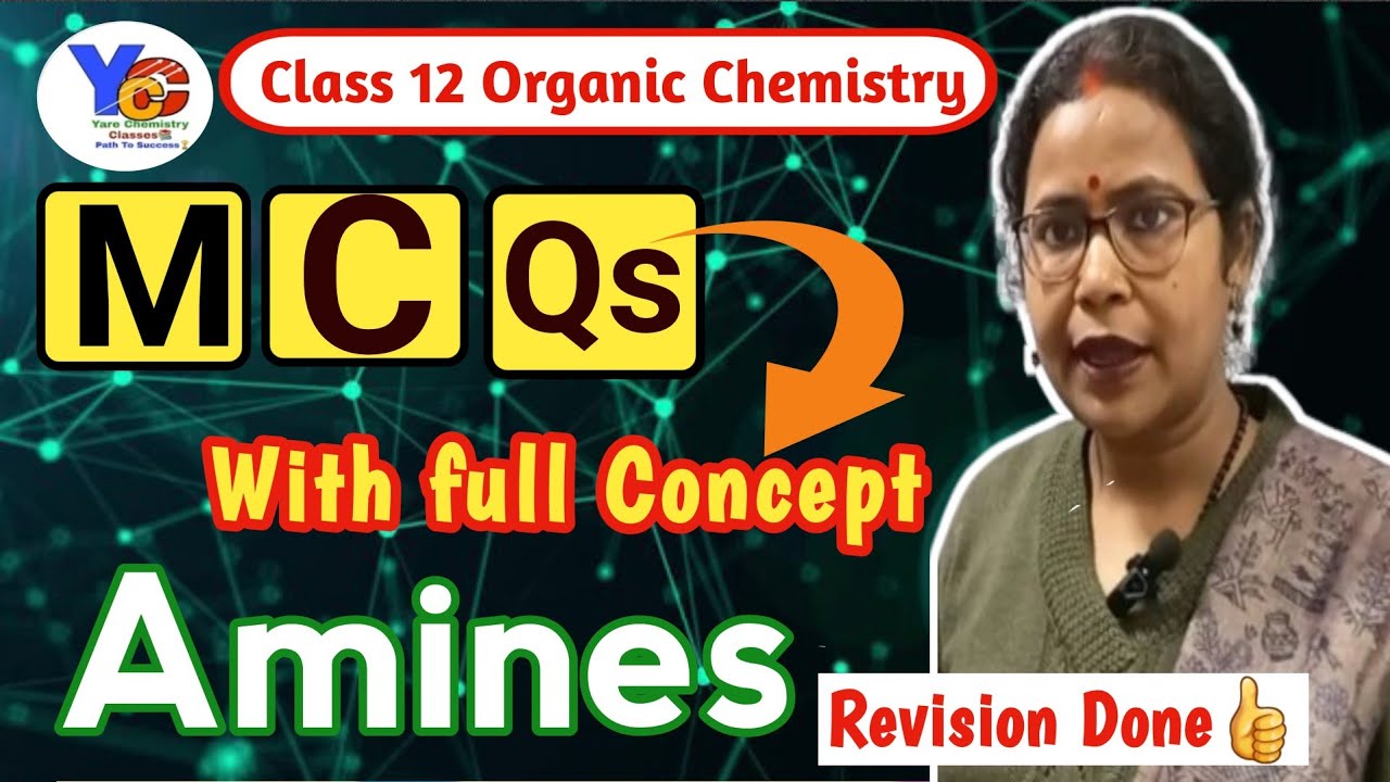 Amines class 12 mcqs| mcqs class 12 chemistry | organic chemistry mcqs class 12