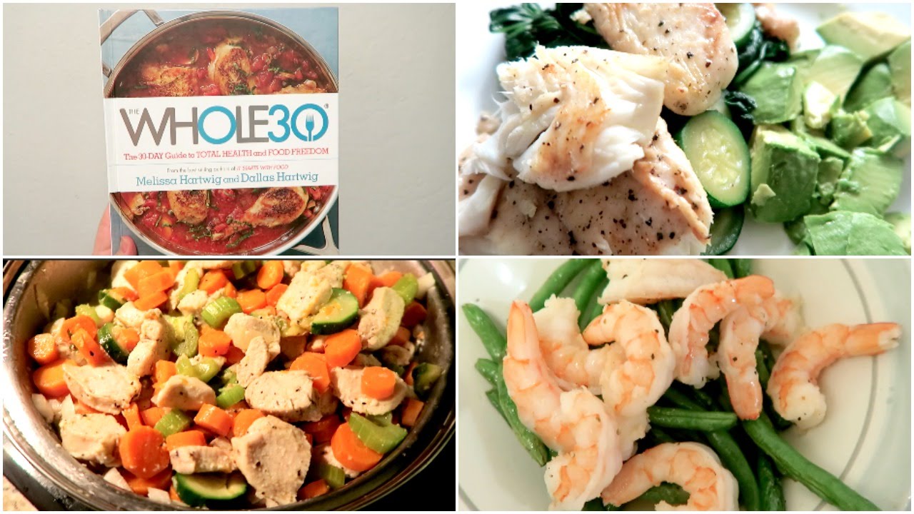 What I Eat In A Week: Whole30