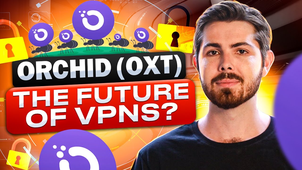 Orchid (OXT) &mdash; будущее VPN?