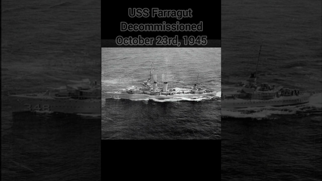 USS Farragut 1934-1947