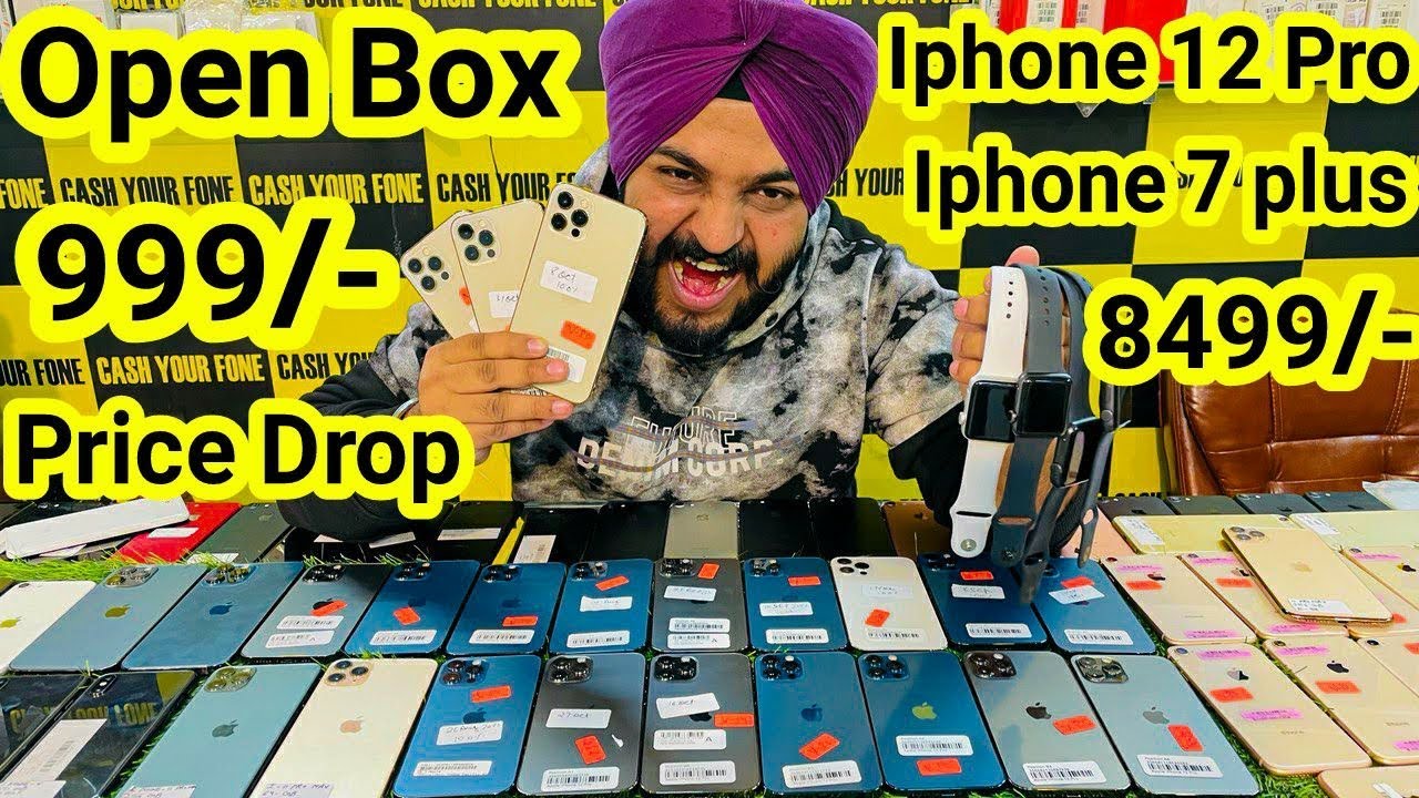 Price Drop सिर्फ़ 999/- Open Box 12 pro | 7 plus 8499/-  Second hand iphone | Cash Your Phone