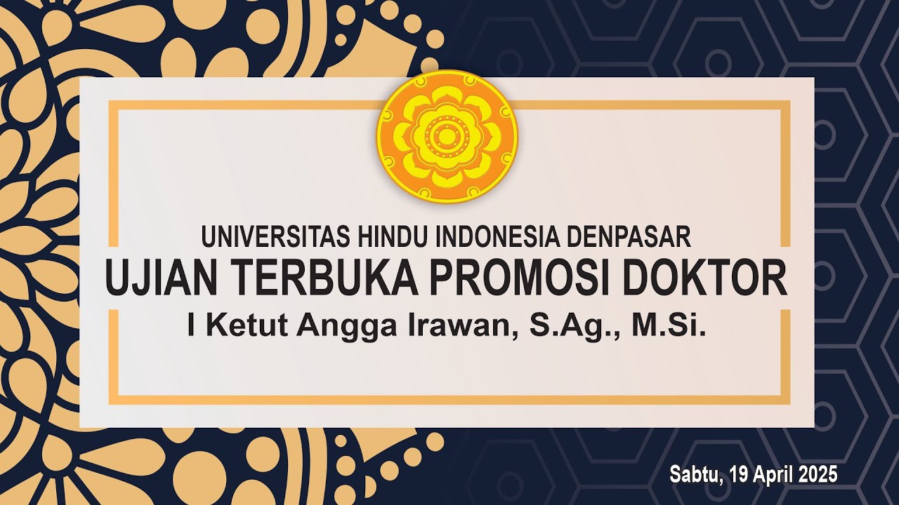 UJIAN TERBUKA - I Ketut Angga Irawan, S.Ag., M.Si.