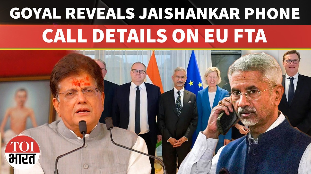 Piyush Goyal Reveals Call With EAM S Jaishankar, EU FTA Talks Discussed