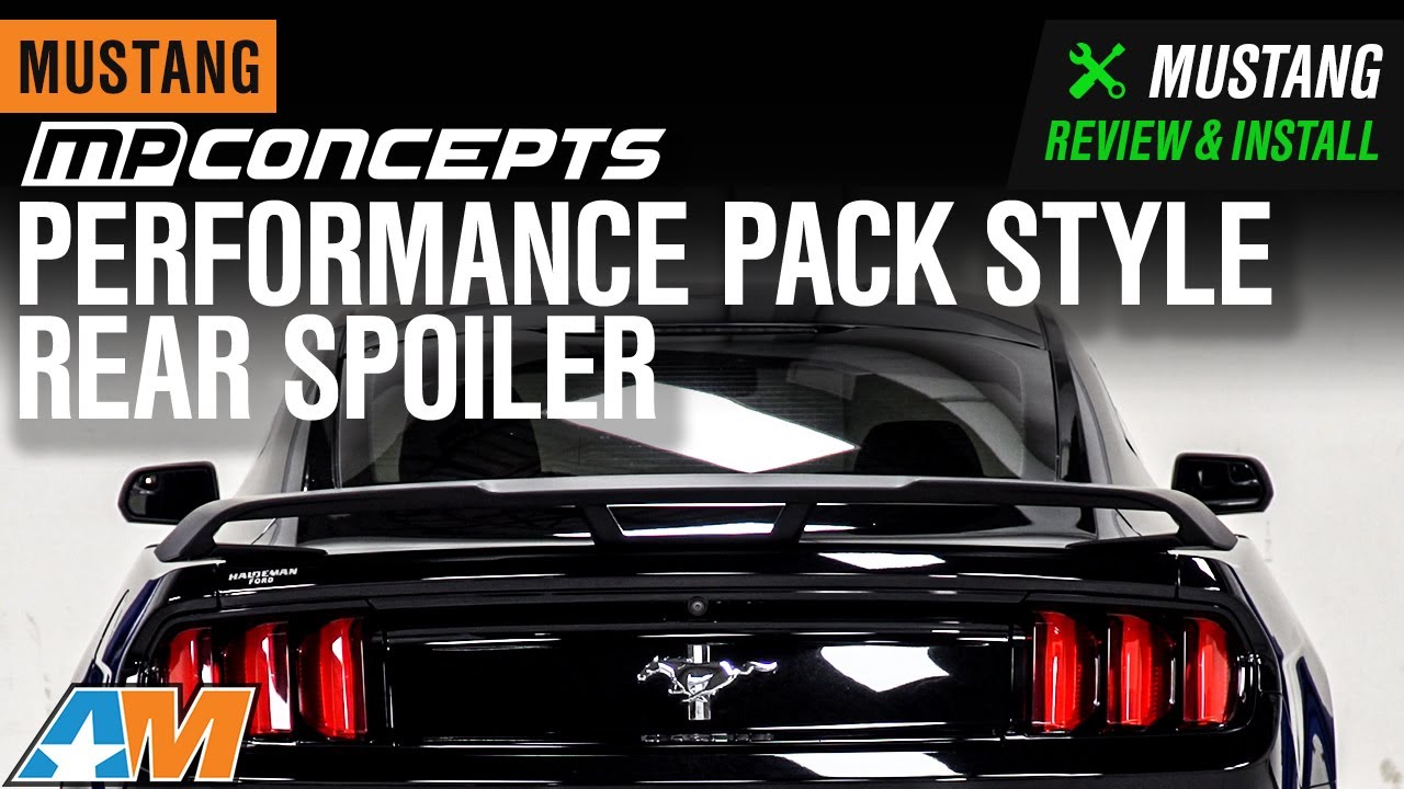 2015-2021 Mustang Fastback MP Concepts Performance Pack Style Rear Spoiler Review & Install