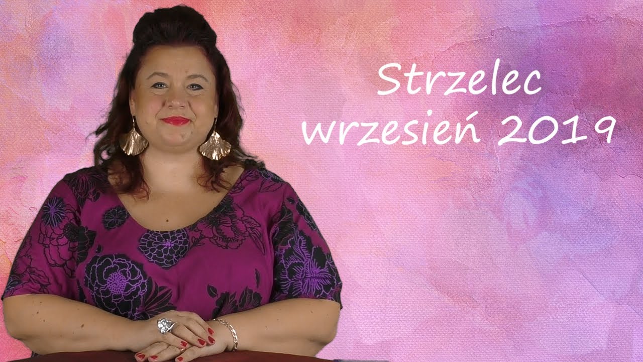 Horoskop dla Strzelca na wrzesień 2019 plus przesłanie od Archanioła Michała :)