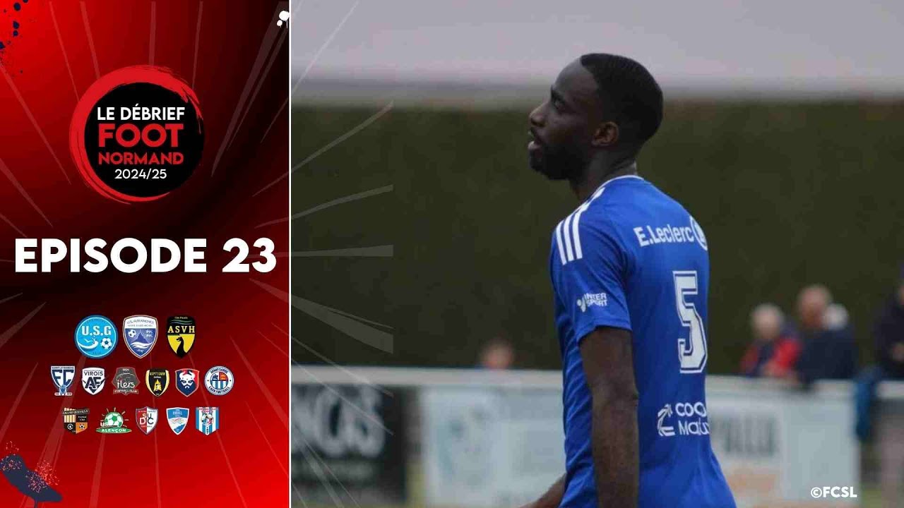LE DÉBRIEF EP.23 |  Saint-Lô et les PTT Caen glissent en R1, Granville revient presque à flot