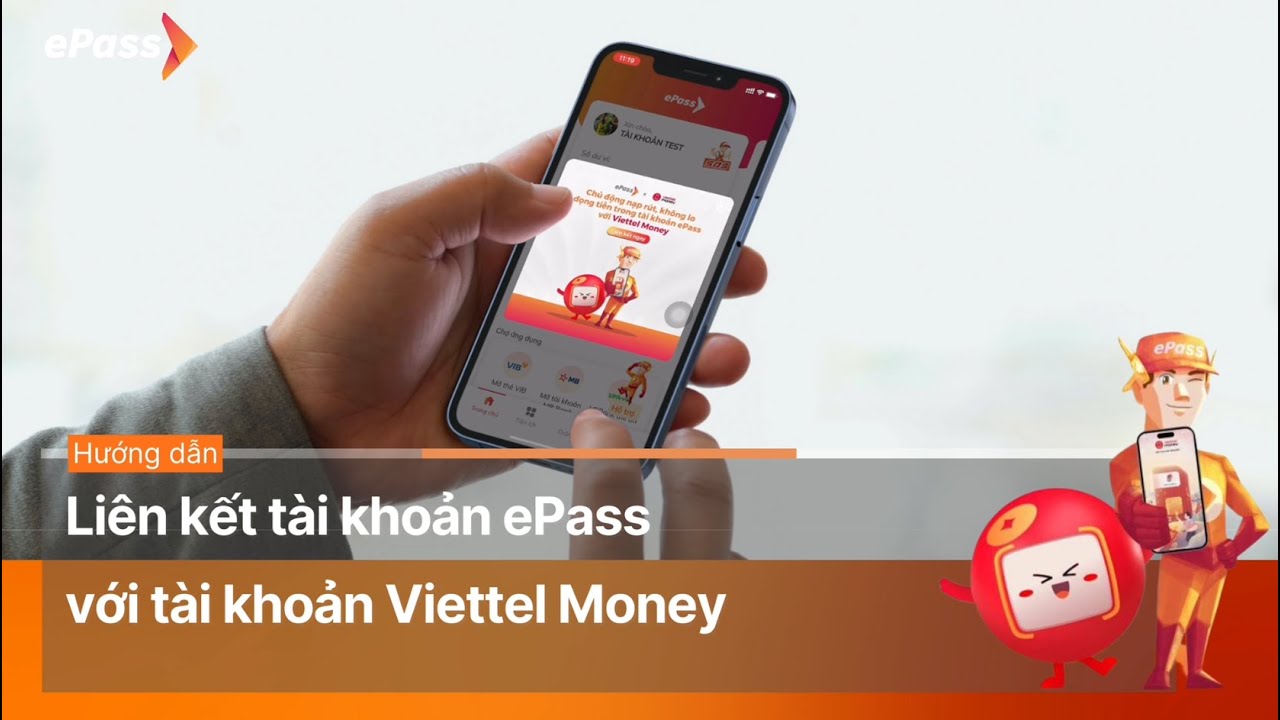 Hướng dẫn li&ecirc;n kết t&agrave;i khoản giao th&ocirc;ng ePass v&agrave; Viettel Money