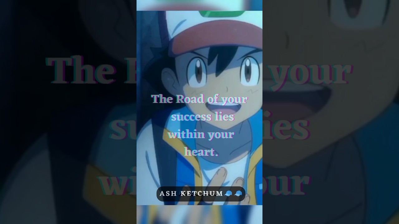 Pokemon Ash motivational speech #motivation#status #reels  #inspiration#anime#hindianime #ytshorts