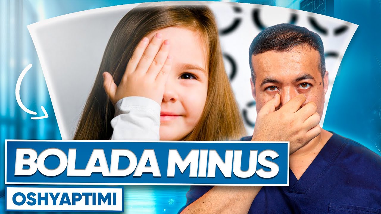 Ota-onalar uchun muhim: bolalar ko‘z salomatligi