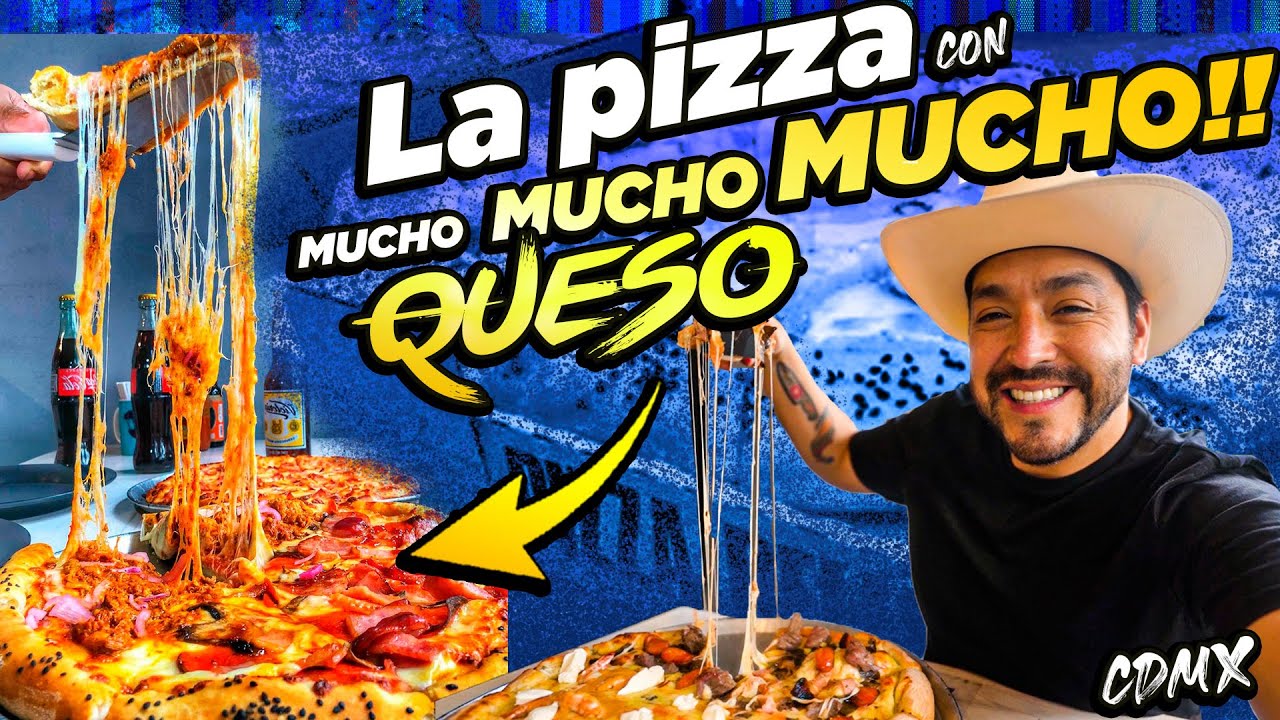 ¡Las Pizzas con MÁS QUESO derretido de todo México!