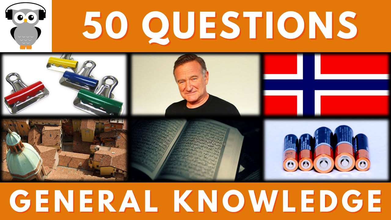 General Knowledge Quiz Trivia #154 | Clipper, Robin Williams, Norway, Battery, Quran