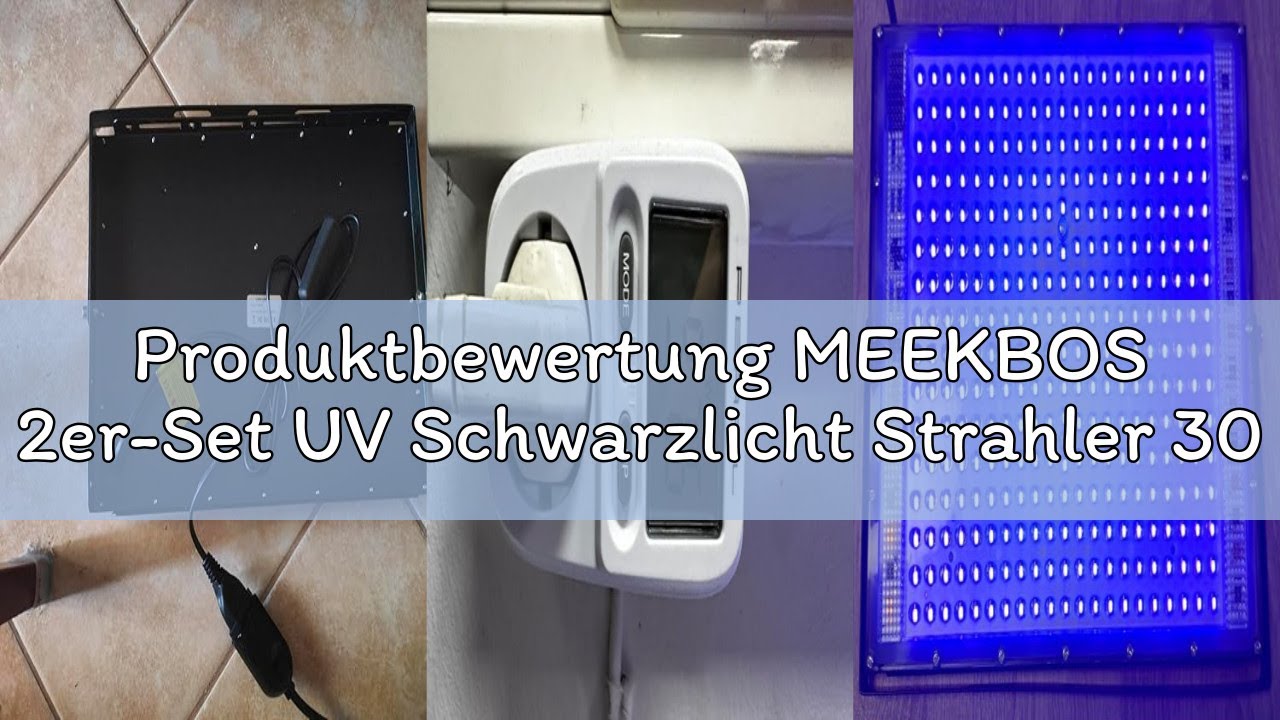 Produktbewertung MEEKBOS 2er-Set UV Schwarzlicht Strahler 300W, LED Blacklight Fluter mit Stecker, I