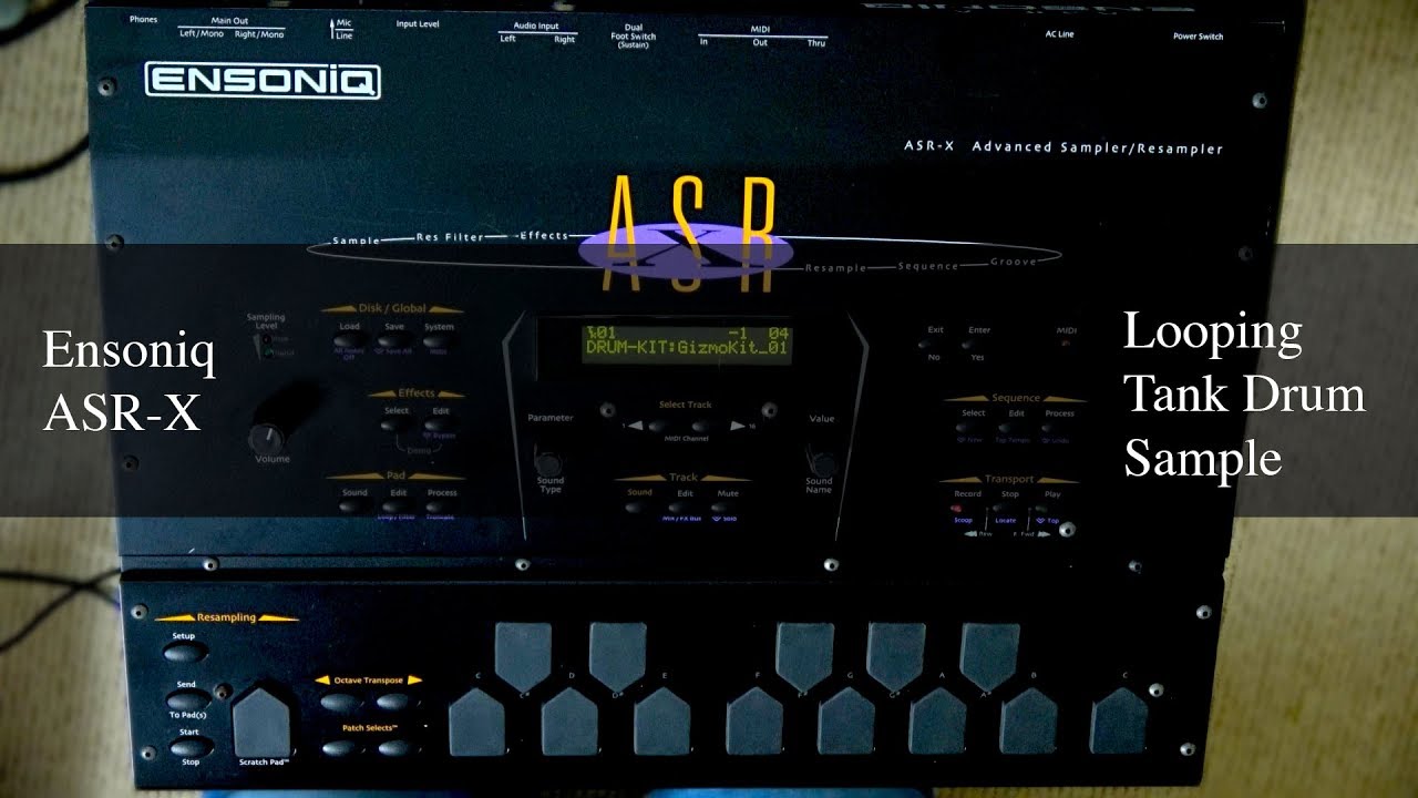 Ensoniq ASR-X  -  TANK DRUM LOOP