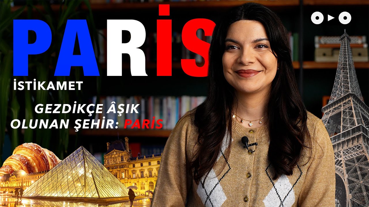 Paris: Beklentilerin Ötesinde Bir Yolculuk | İSTİKAMET