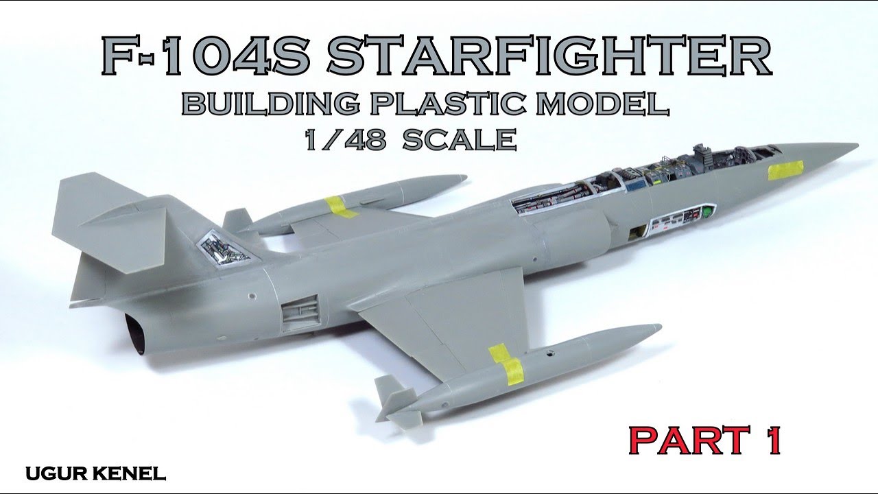 HIGH DETAILED  - F 104S STARFIGHTER - 1/48 SCALE MODEL KIT - PART 1