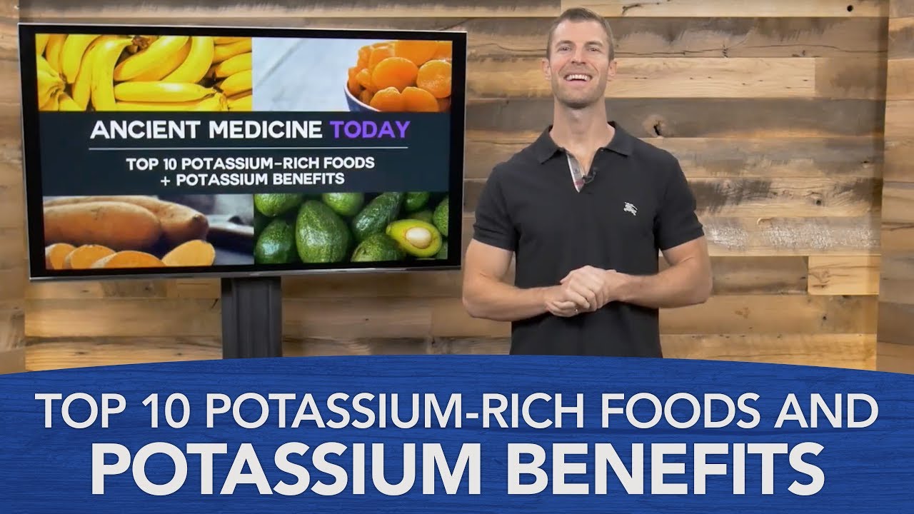 Top 10 Potassium-Rich Foods and Potassium Benefits