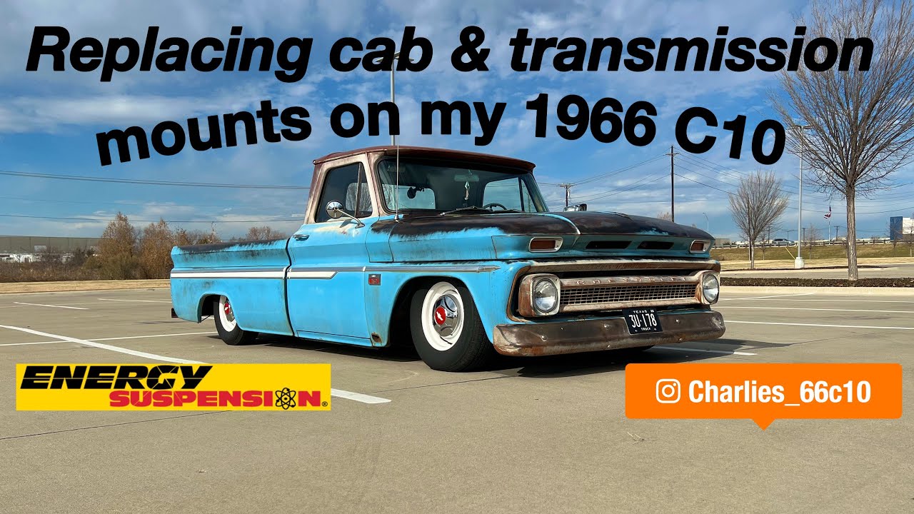 Replacing cab and transmission mounts on my 1966 Chevy C10