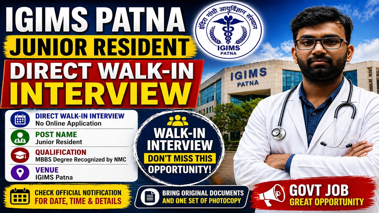 IGIMS Patna Junior Resident Vacancy | Attend Direct Walk-in Interview | Pay Level-10 #vacancy2026