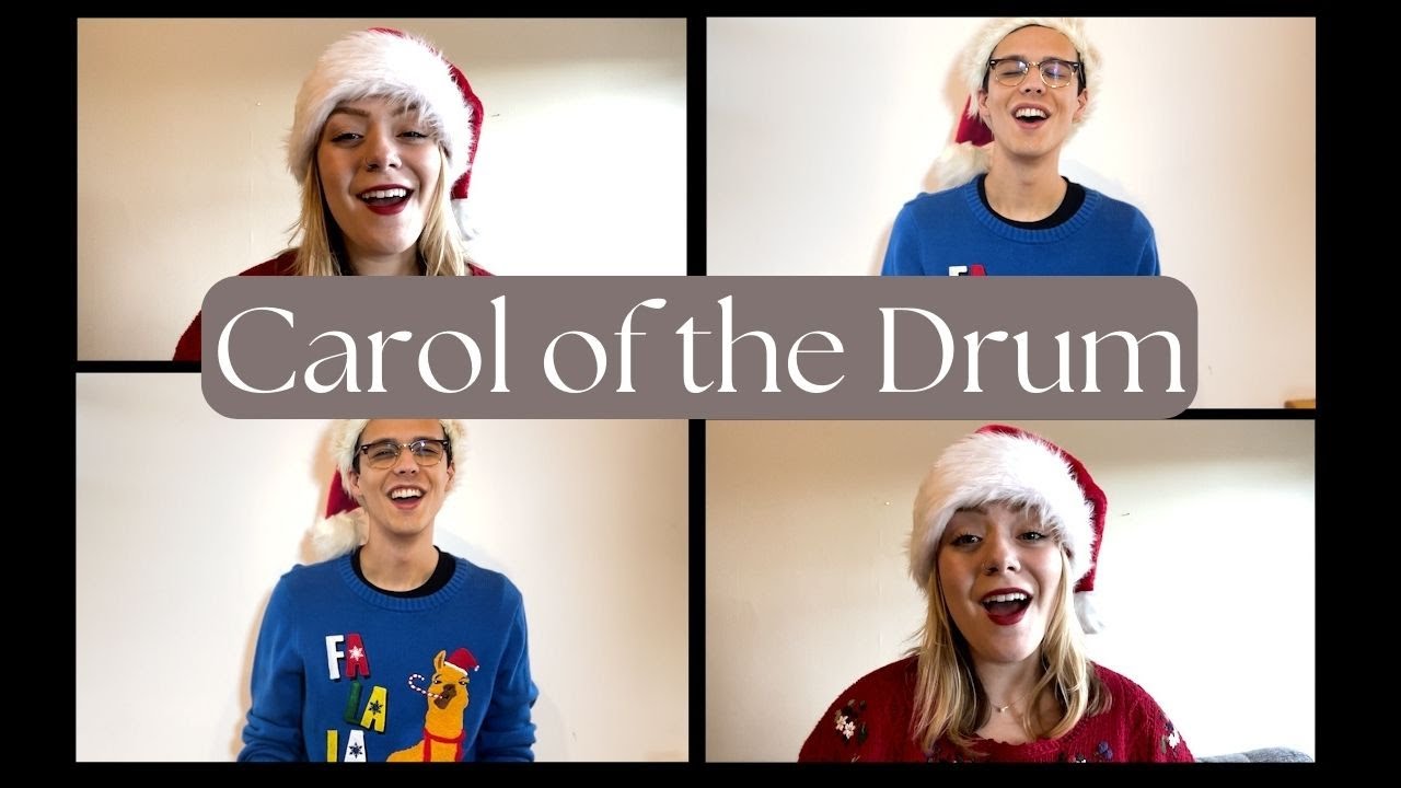CAROL OF THE DRUM- Nick Luna feat. Camille Watson