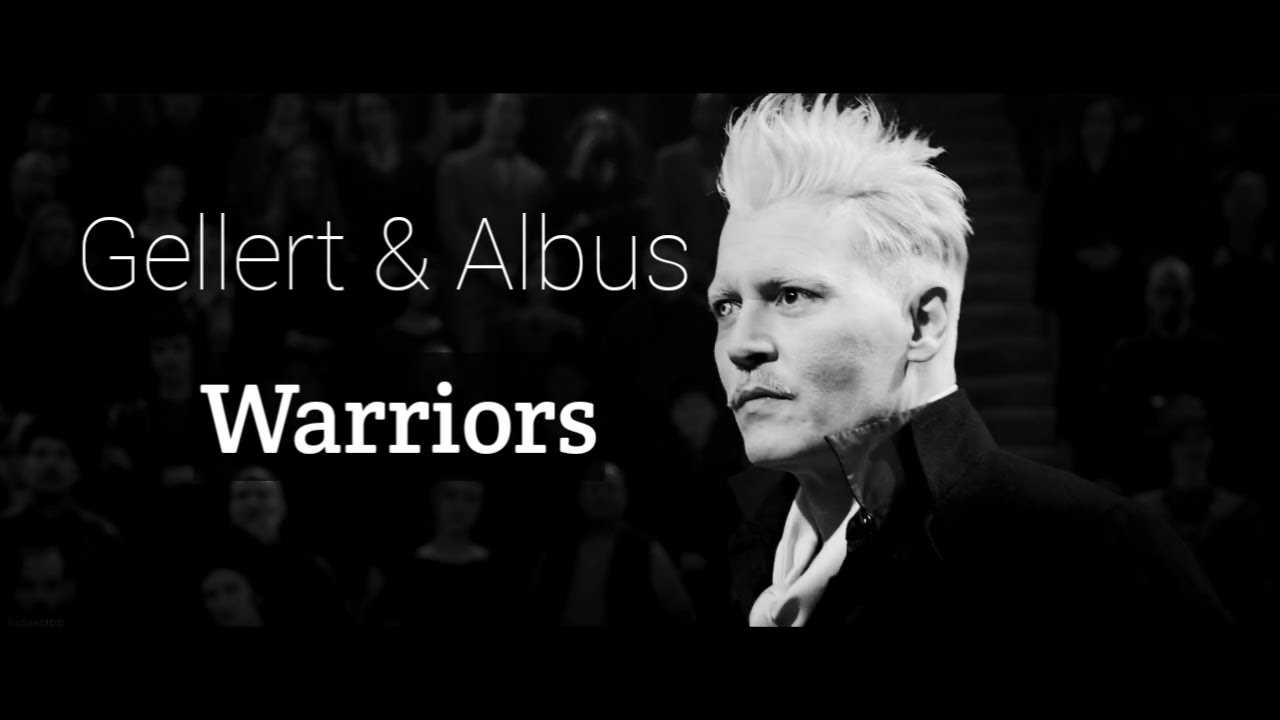 Gellert / Albus - Warriors | tłumaczenie pl
