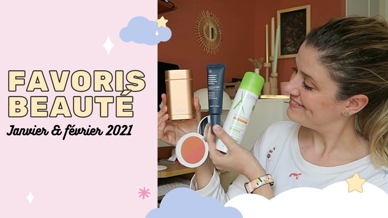 FAVORIS BEAUTÉ | Janvier & février 2021