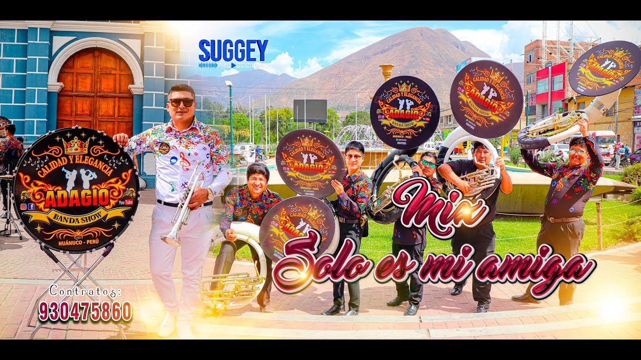 Primicia2025 Mix solo es mi amiga🎵 🔰𝑪𝒂𝒍𝒊𝒅𝒂𝒅 𝒚 𝒆𝒍𝒆𝒈𝒂𝒏𝒄𝒊𝒂🔰 🎺𝗔𝗗𝗔𝗚𝗜𝗢 𝗕𝗔𝗡𝗗𝗔 𝗦𝗛𝗢𝗪🎺