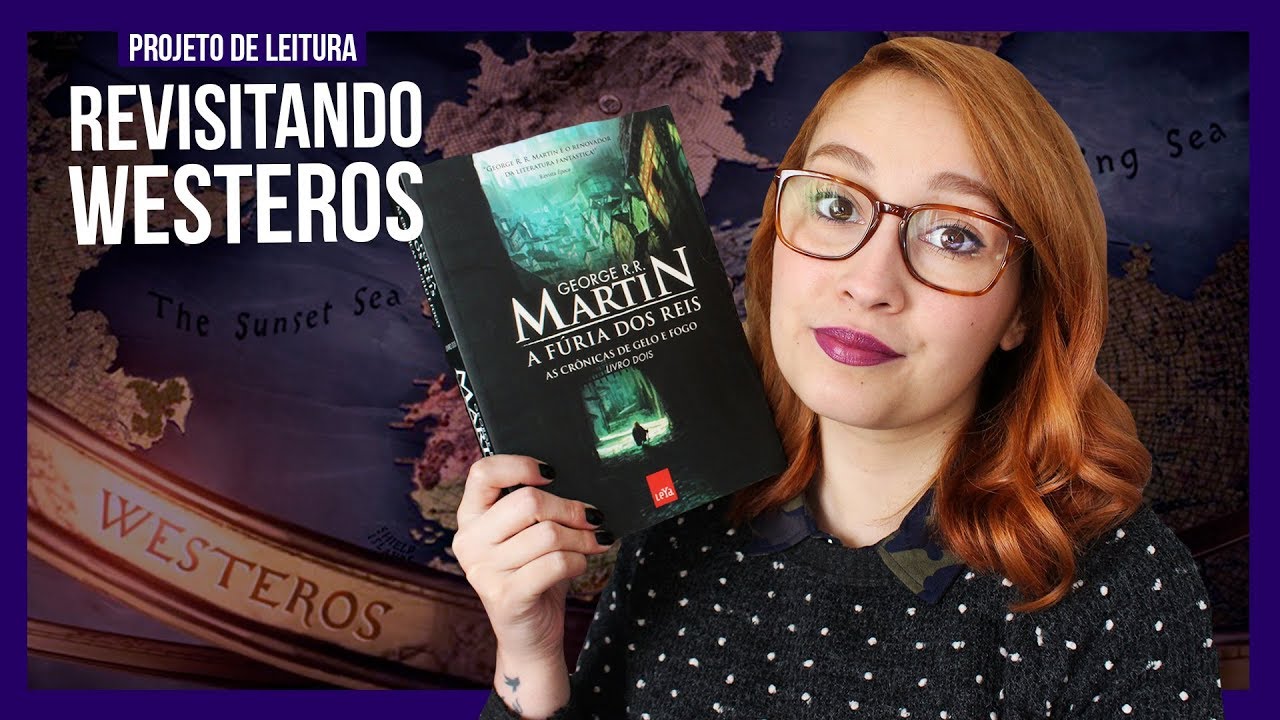 A Fúria dos Reis (George R. R. Martin) #RevisitandoWesteros ⚔️ | Resenhando Sonhos