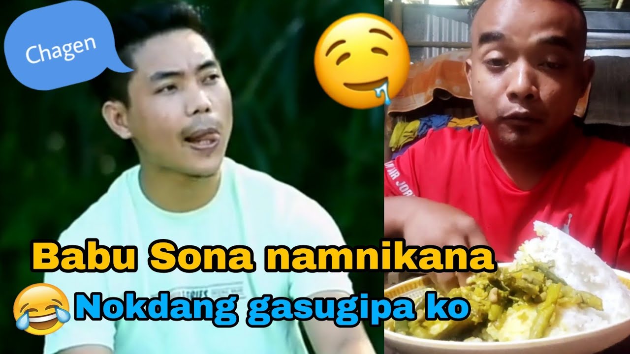 Babu sona ba namnikana nokdang gasugipa ko 😂 @babusona7647