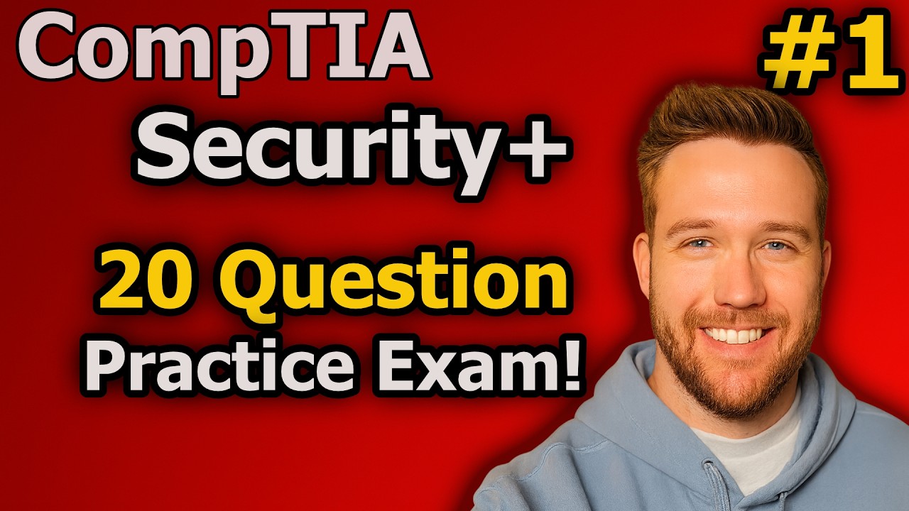 CompTIA Security+ 20 Question Practice Exam