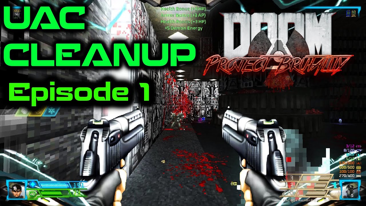 UAC Cleanup - Episode 1 Replacement - PROJECT BRUTALITY