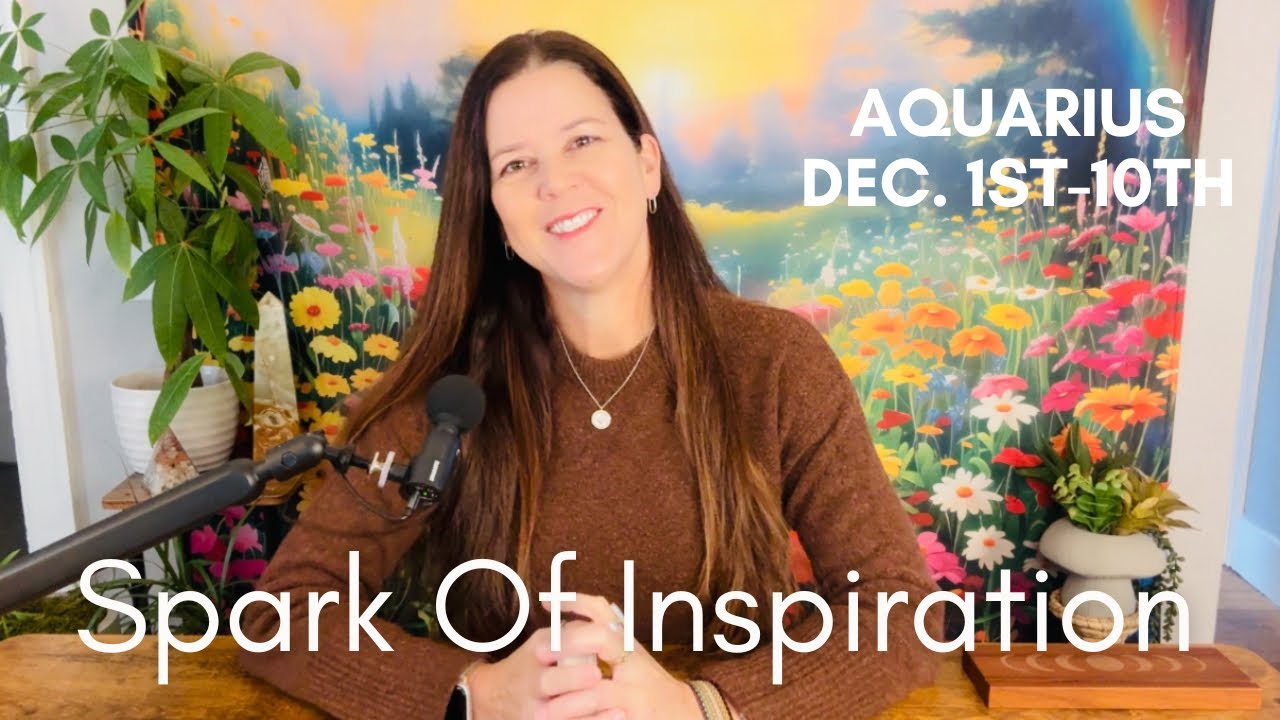 AQUARIUS ♒︎ “Miraculous Changes Are Occurring!” DEC 1ST-10TH