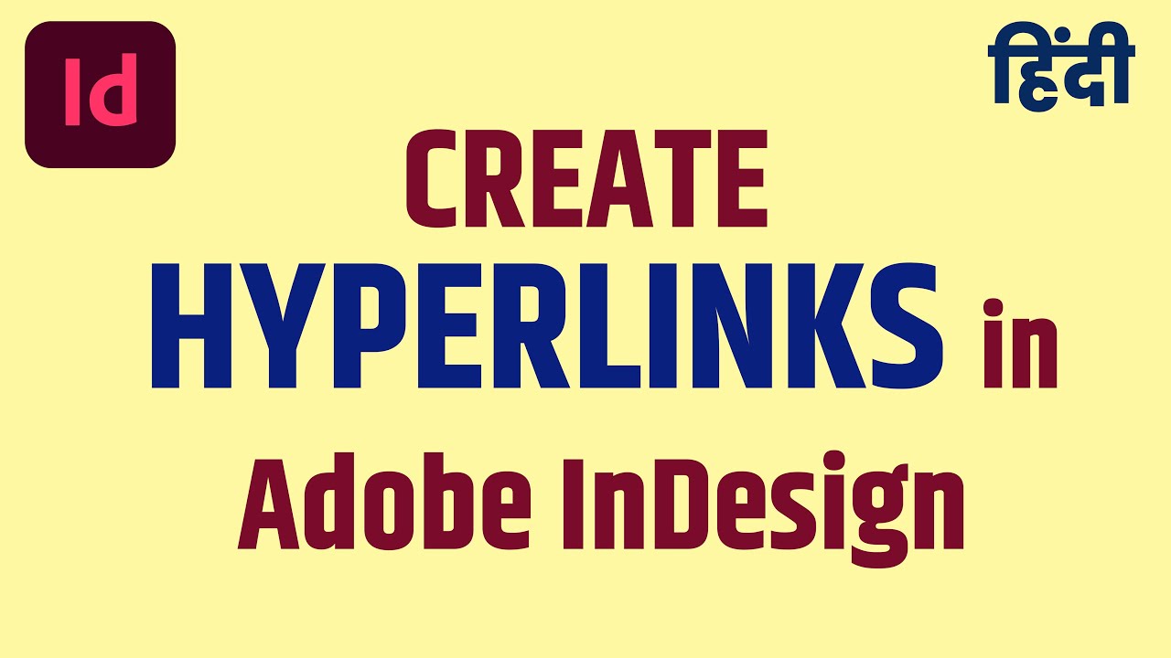How to Create Hyperlinks in Adobe InDesign | Hindi