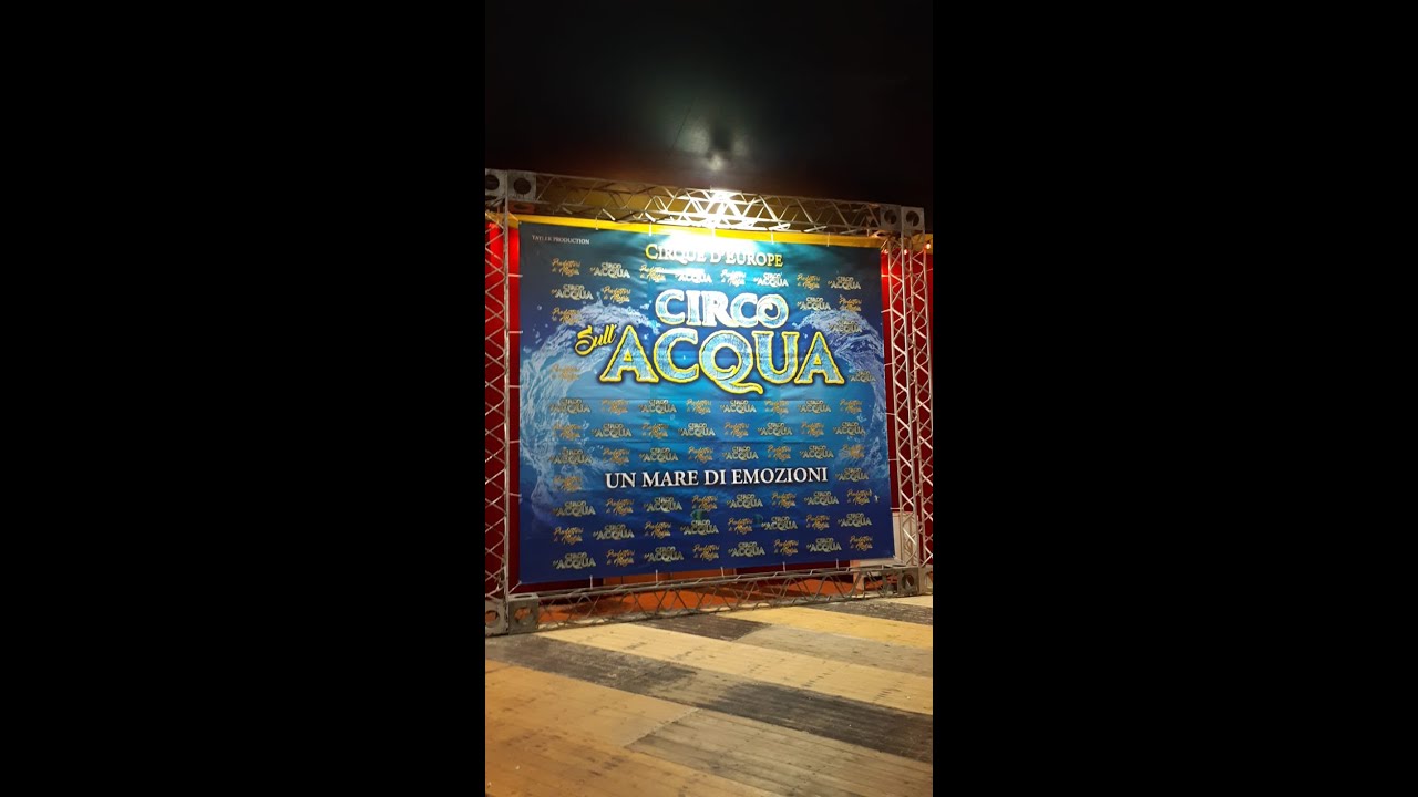 Circo sull' acqua Torino 17 12 2023 HD