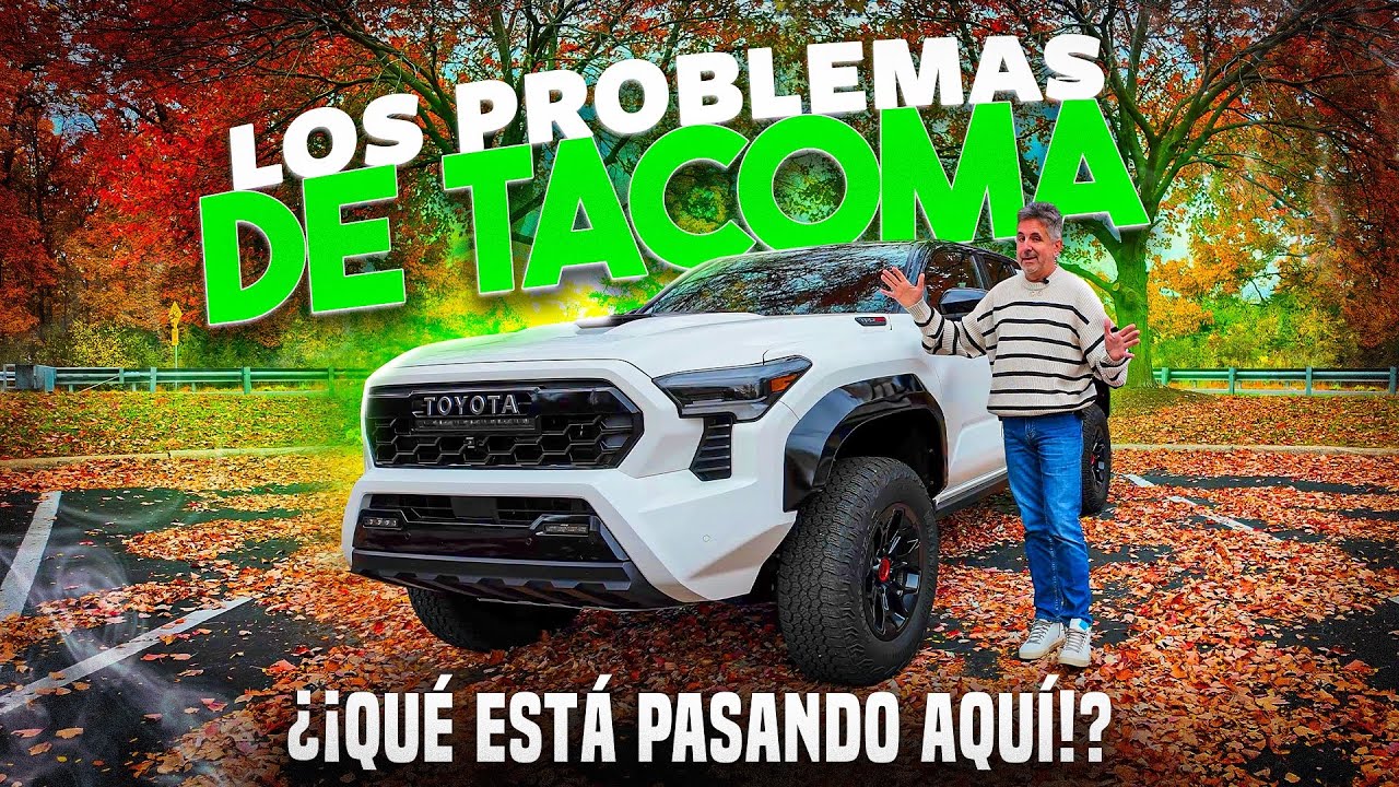 TACOMA Y SUS PROBLEMAS • transmisiones de ocho velocidades defectuosas