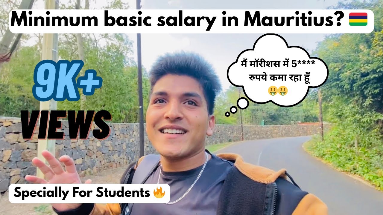 Mauritius me kitna salary milta hai ? || Minimum Basic salary in Mauritius 2025 🇲🇺 