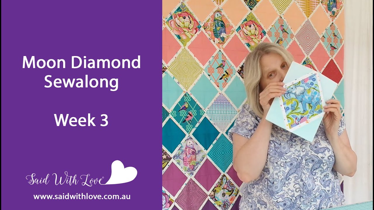 Foundation Paper Piecing for Week 3 Moon Diamond SAL with Said With Love