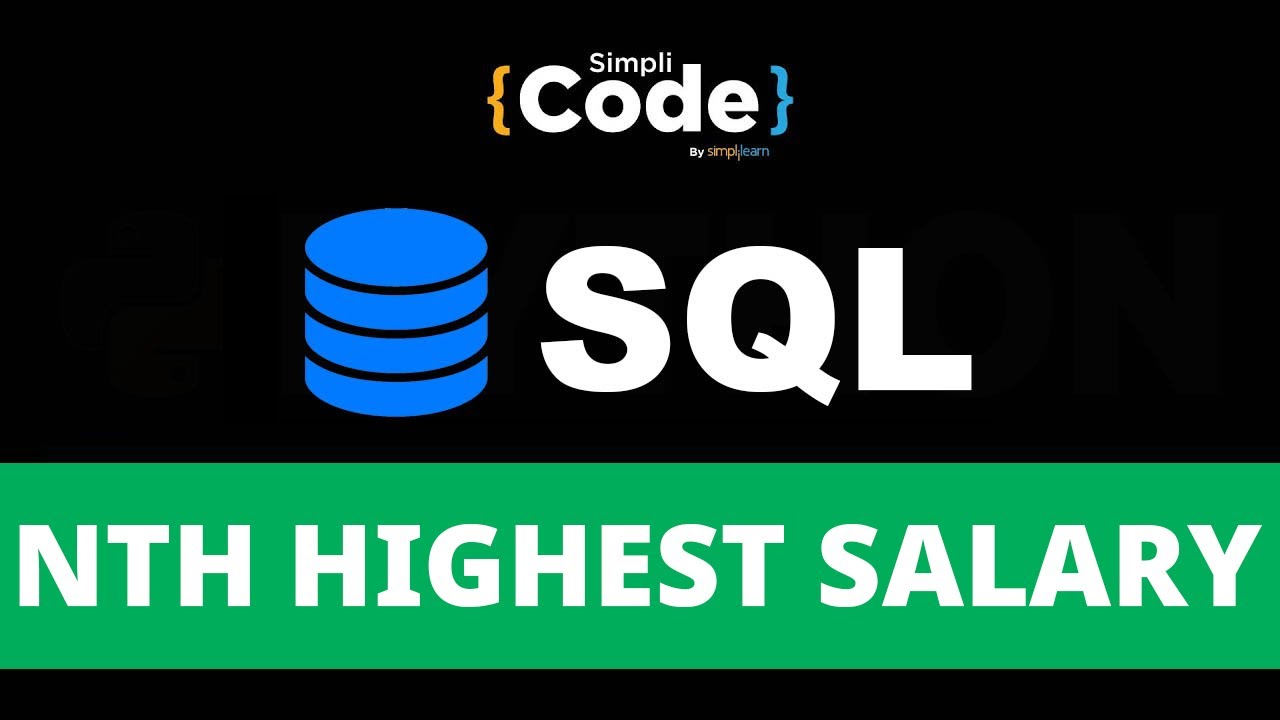 How To Find Nth Highest Salary In SQL? | Find Nth Salary In SQL | SQL For Beginners | SimpliCode