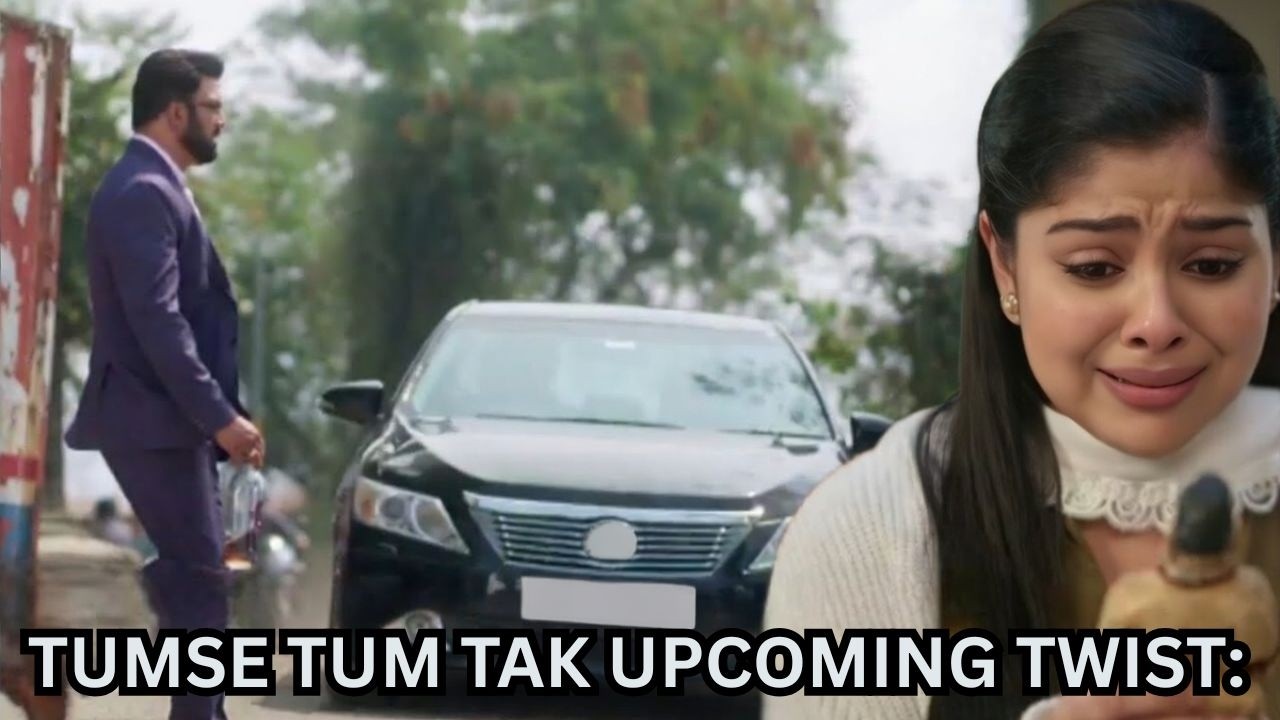 Tumse Tum Tak Upcoming Twist: Accident, Nasha Aur Meera Ki Entry!
