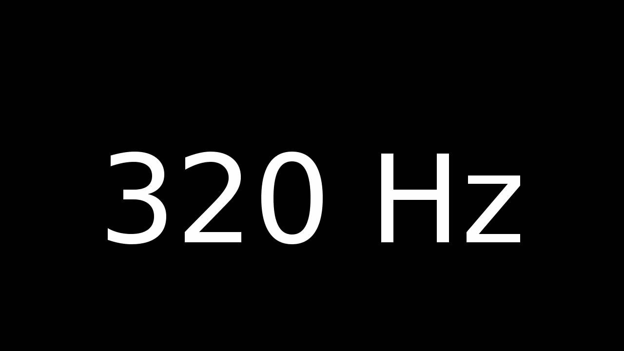 320 Hz