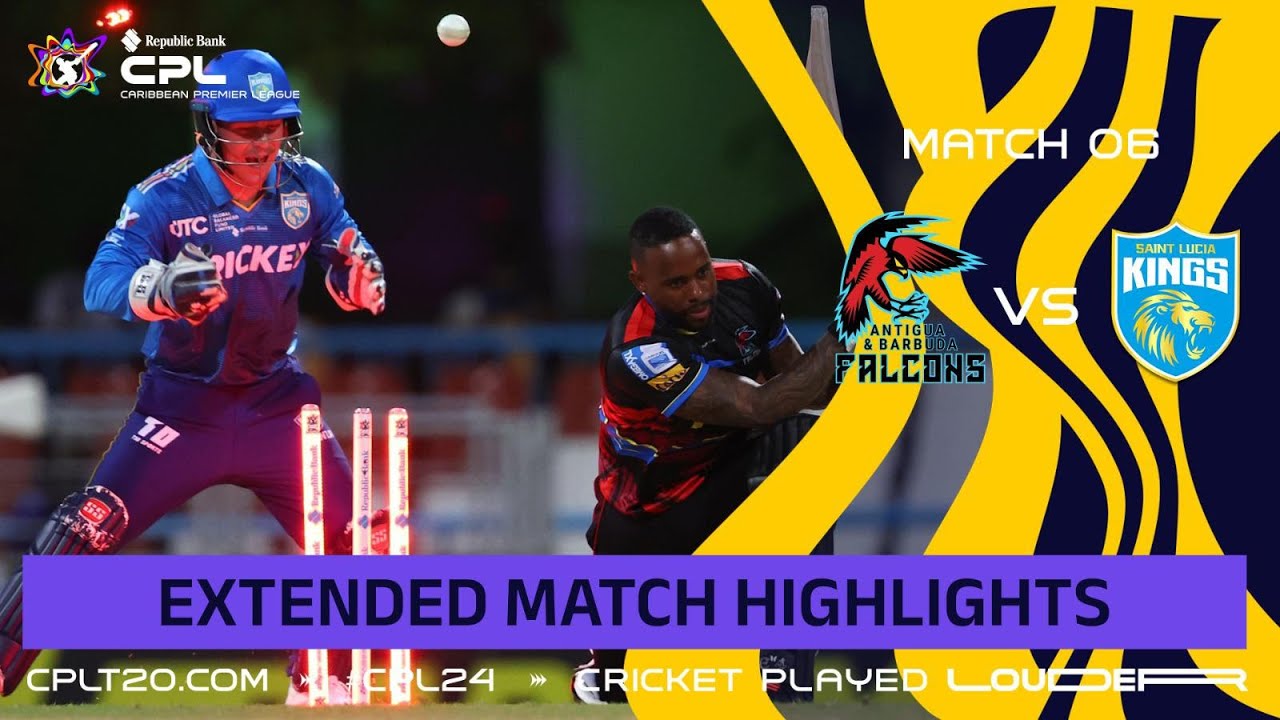 Extended Highlights | Antigua & Barbuda Falcons vs Saint Lucia Kings | CPL 2024