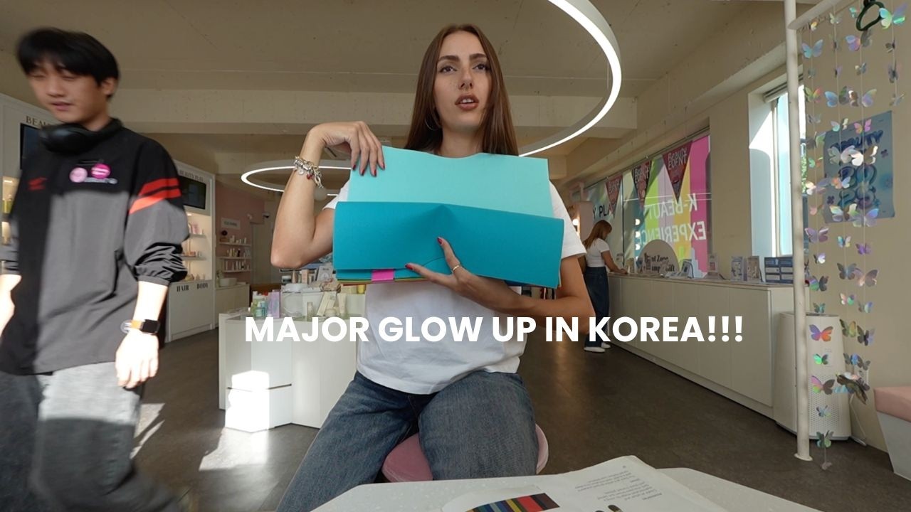 I Had a Glow Up in South Korea 🇰🇷