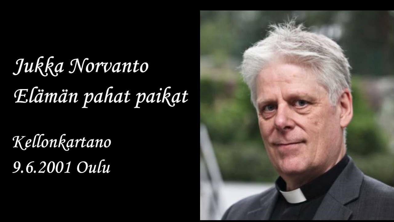 Jukka Norvanto Elämän pahat paikat