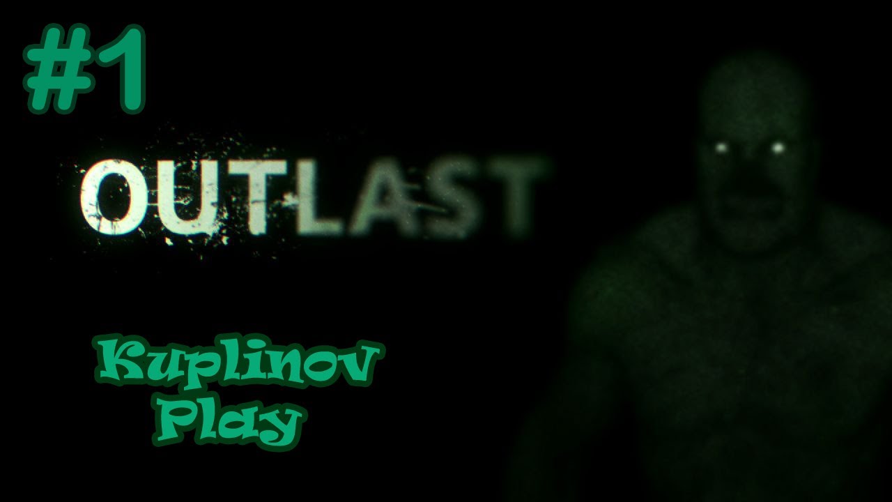 OUTLAST Прохождение ► Начинаем стройку! ► #1